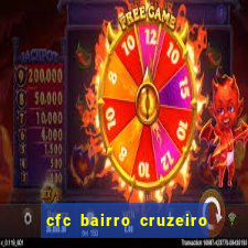 cfc bairro cruzeiro caxias do sul